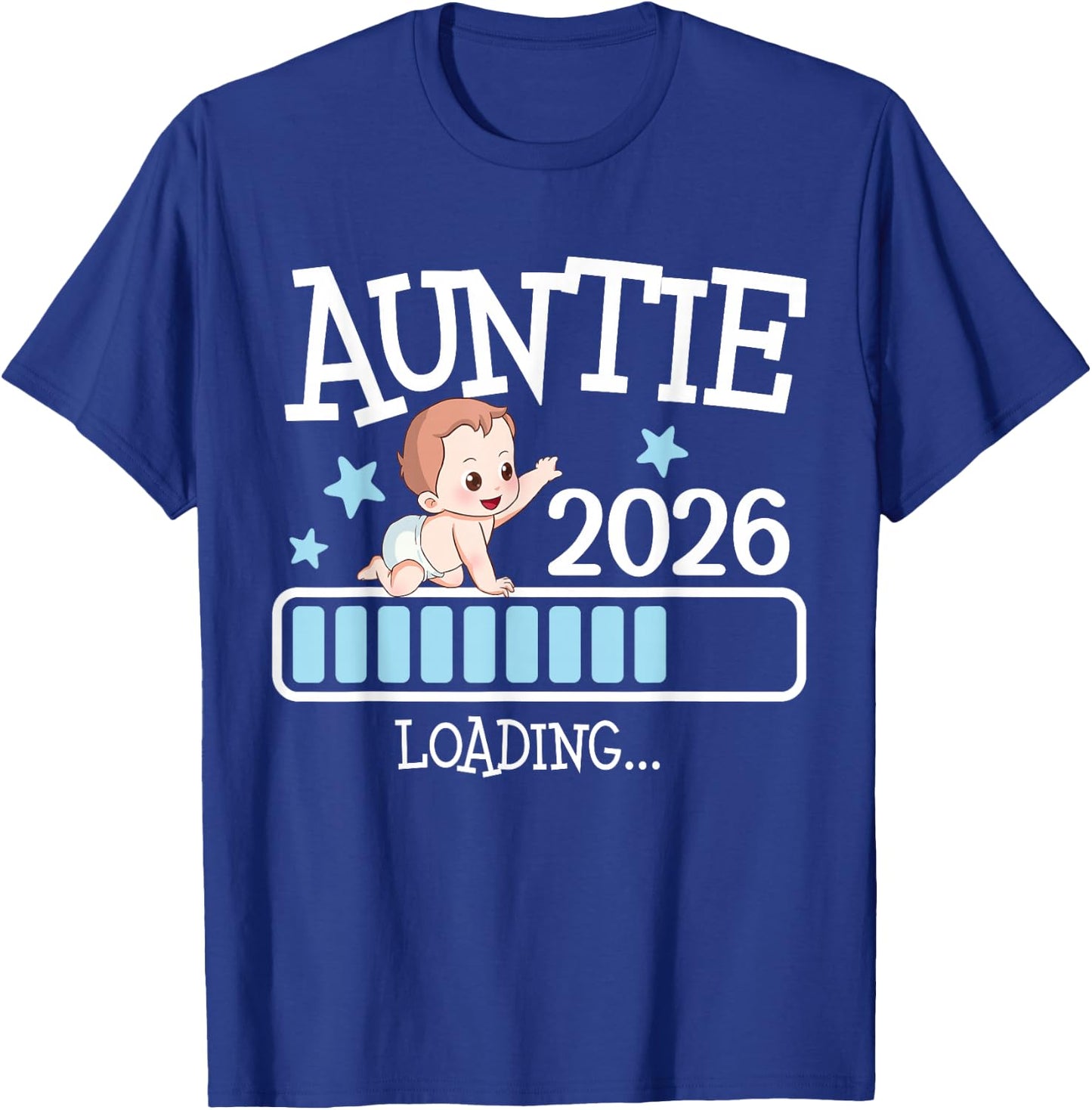 Promoted to Auntie 2026 Auntie 2026 Loading T-Shirt - T-Shirt | Royal