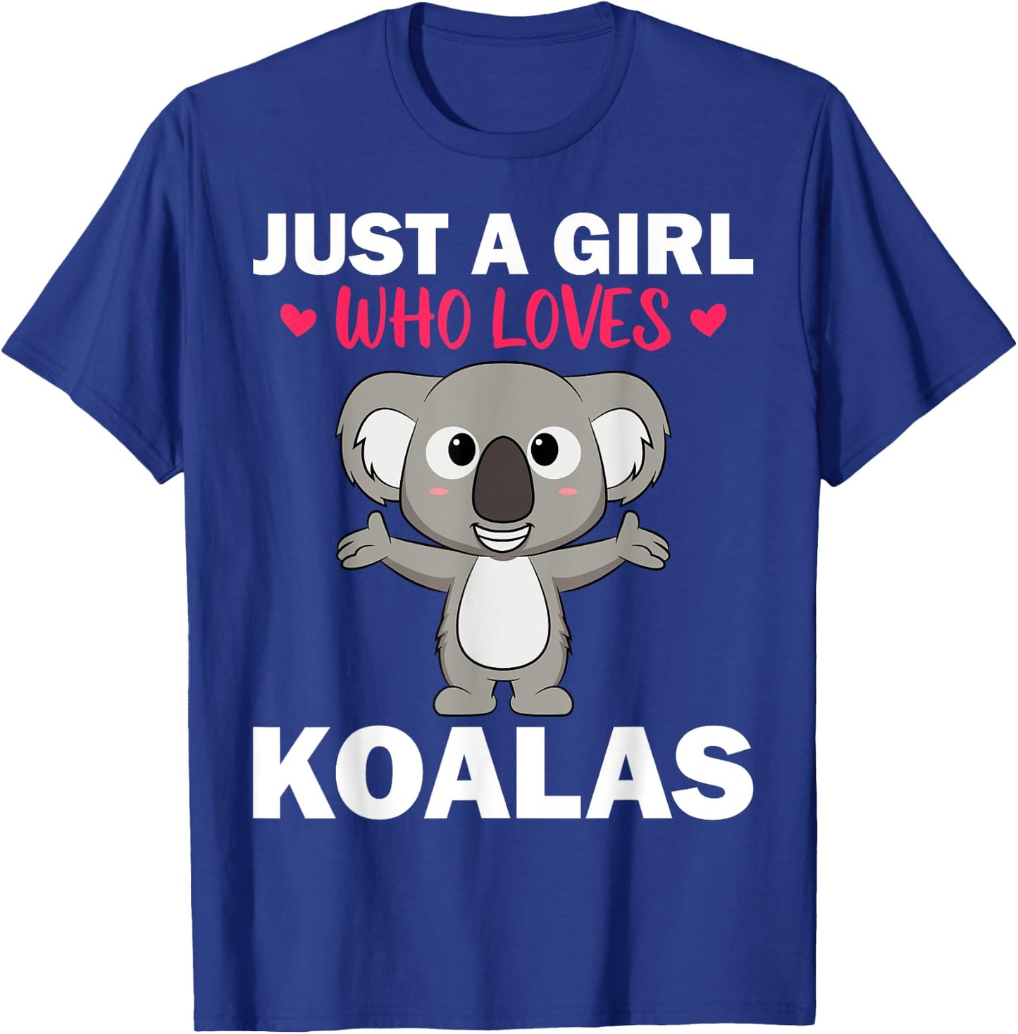 Cute Koala Bear Art Girls Koala Animal Clothing T-Shirt - T-Shirt | Royal