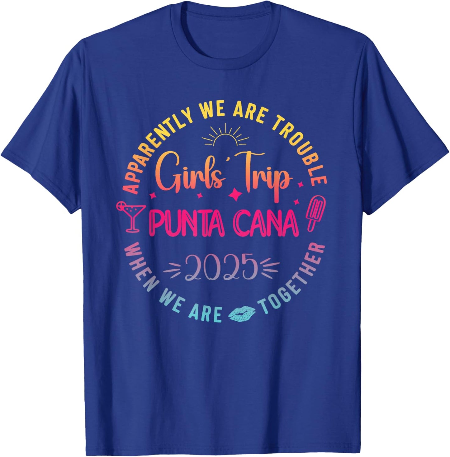 Girls Trip Punta Cana 2025 Beach Summer Vacation Vacay Women T-Shirt - T-Shirt | Royal