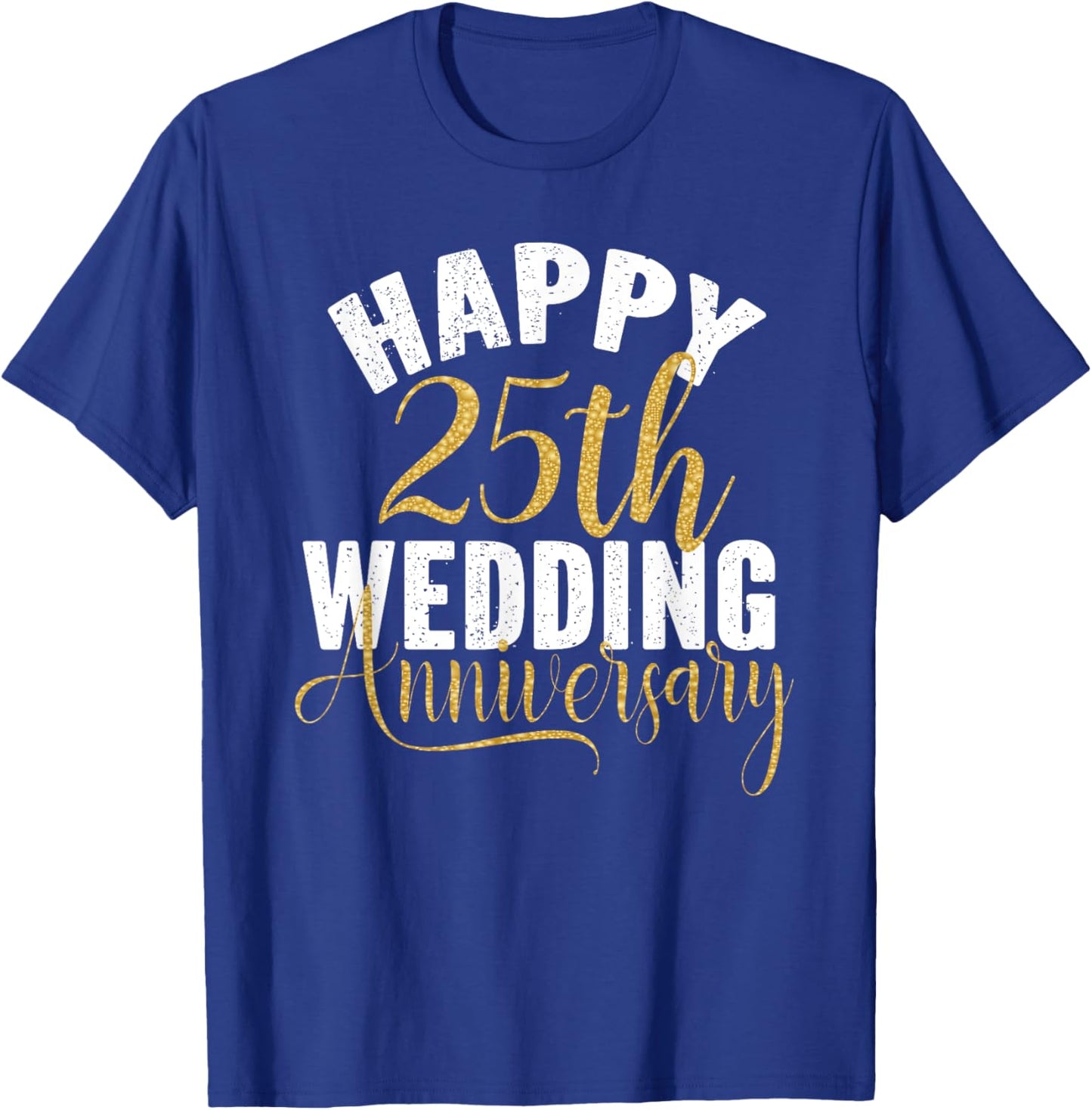 Happy 25th Wedding Anniversary Matching Gift Couples T-Shirt - T-Shirt | Royal