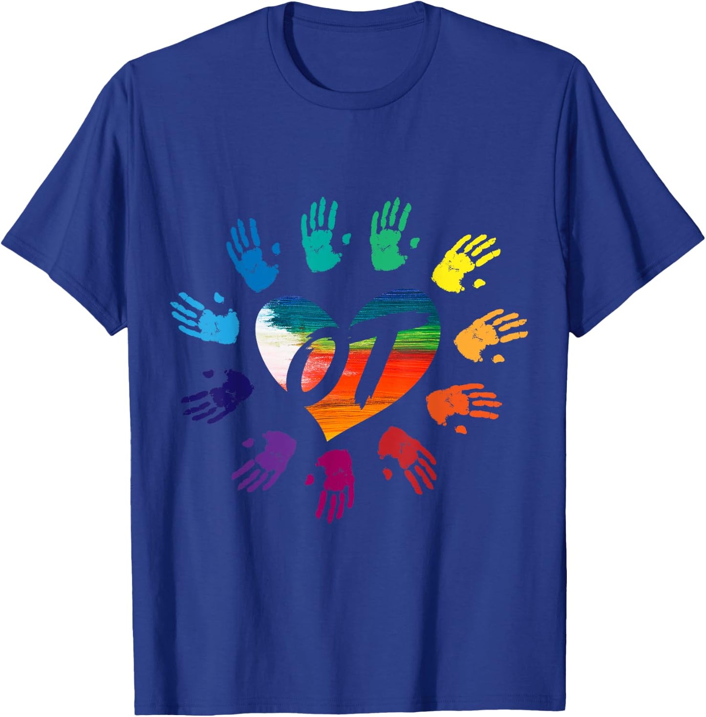 Cute Meaningful OT Hands T Shirt Occupational Therapy Gift T-Shirt - T-Shirt | Royal