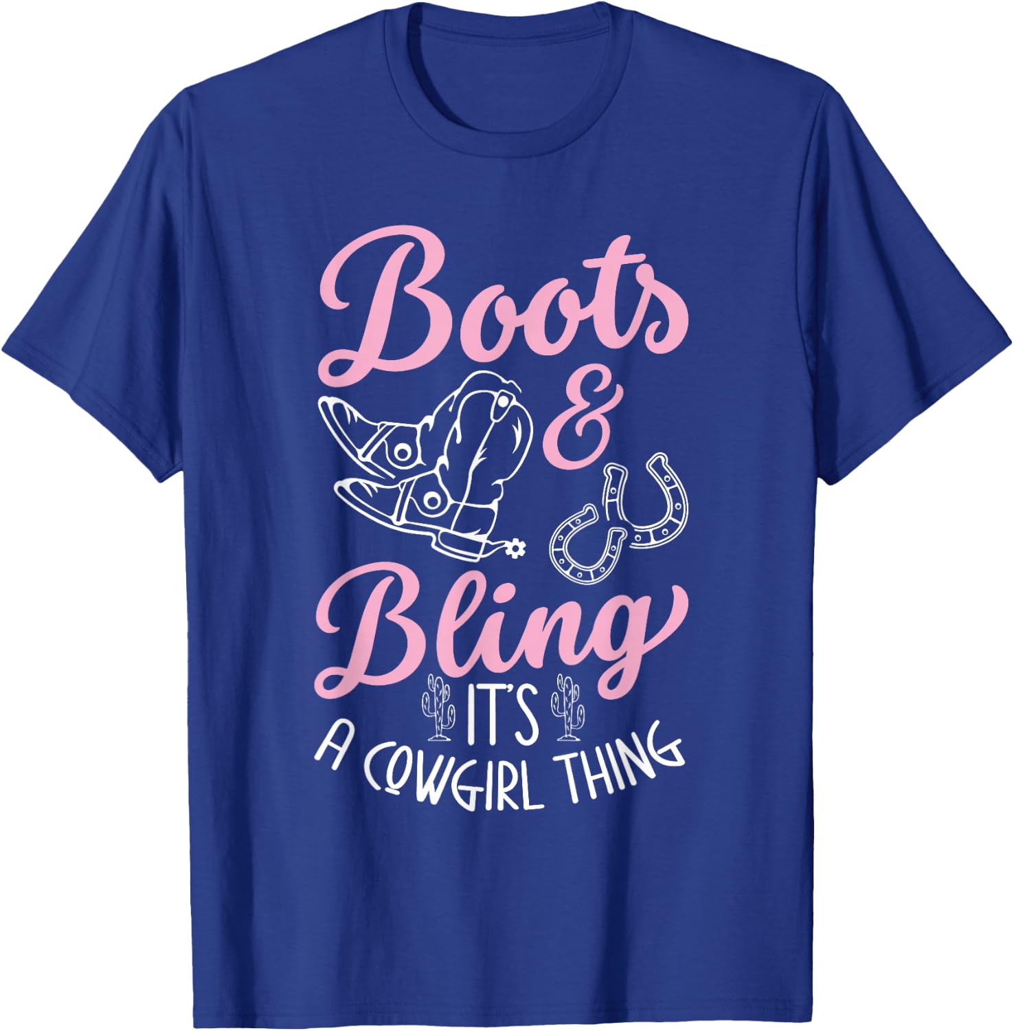 Boots & Bling Its A Cowgirl Thing for a Cowgirl T-Shirt - T-Shirt | Royal