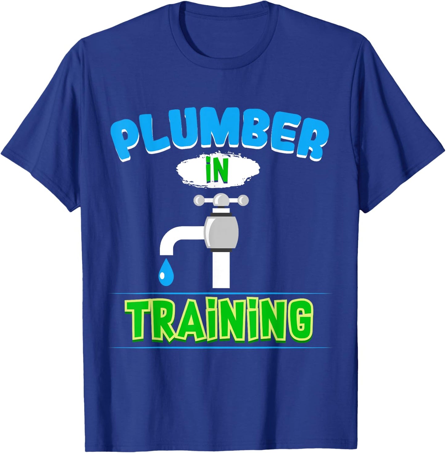 Plumbing Future Plumber in Training Kids Pipefitter T-Shirt - T-Shirt | Royal