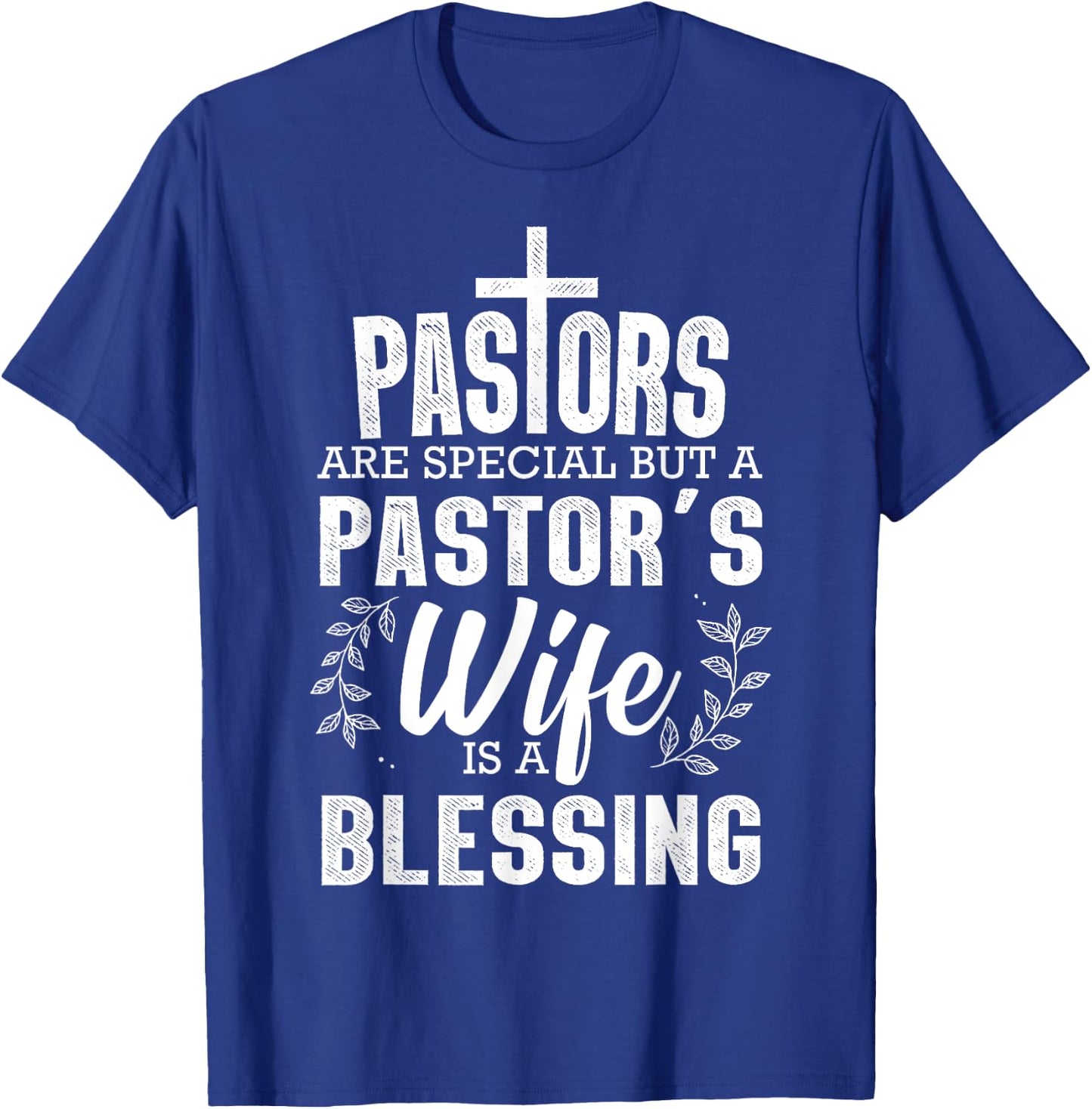 Funny Pastor Art Wife Pastor Preacher Christian T-Shirt - T-Shirt | Royal