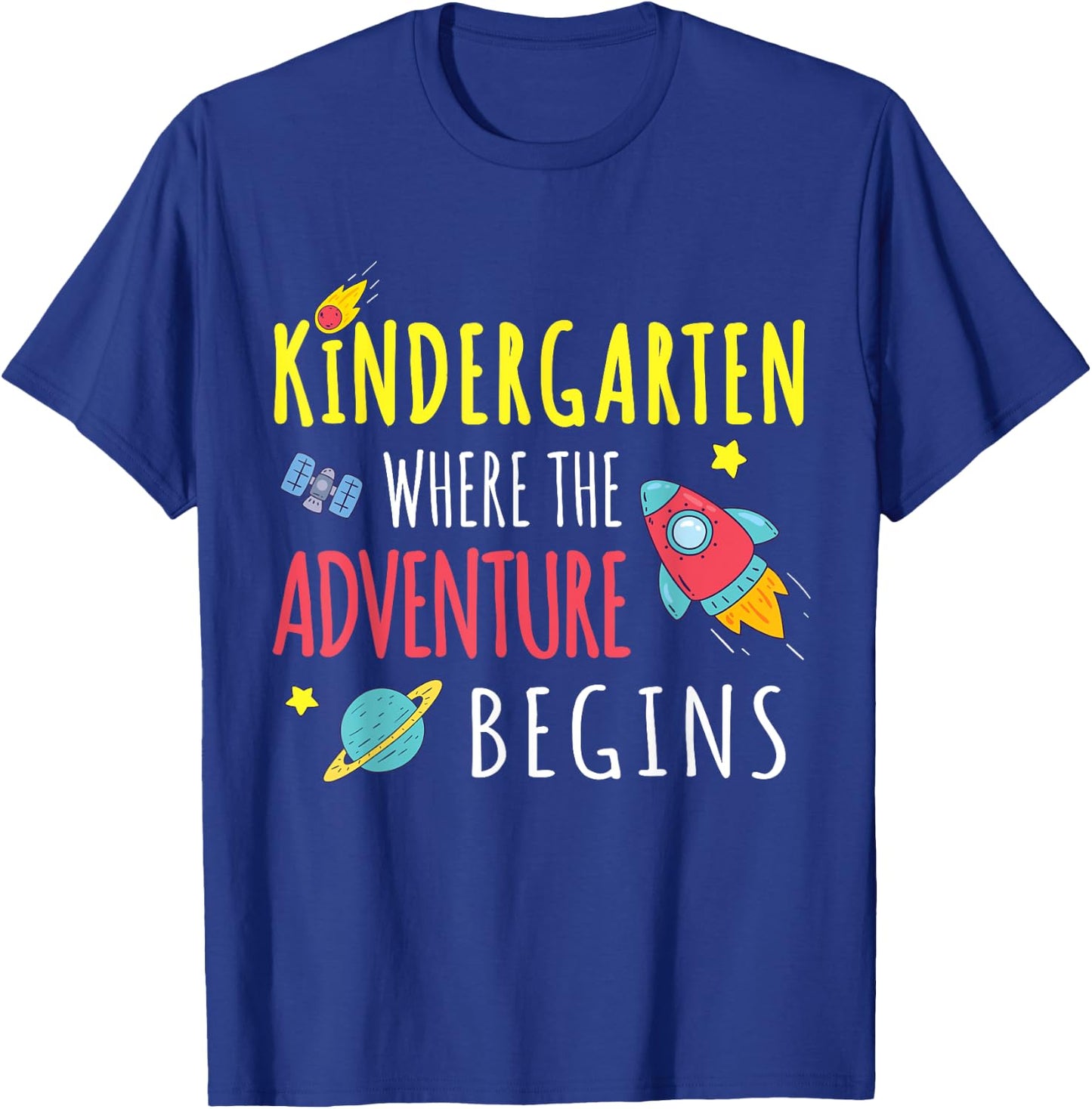 Kindergarten Where The Adventure Begins Space Rocket T-Shirt - T-Shirt | Royal