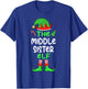 I'm The Middle Sister Elf Christmas Family Matching Pajama T-Shirt - T-Shirt | Royal
