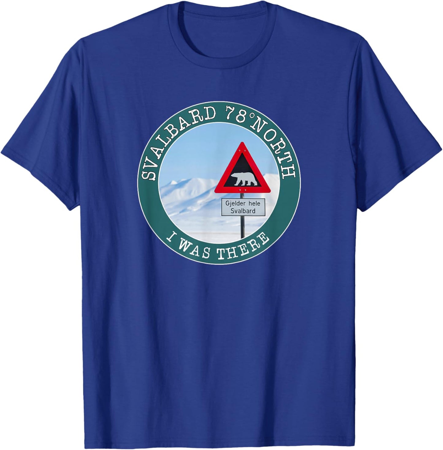 Svalbard 78° North signal with bear at north pole T-Shirt - T-Shirt | Royal