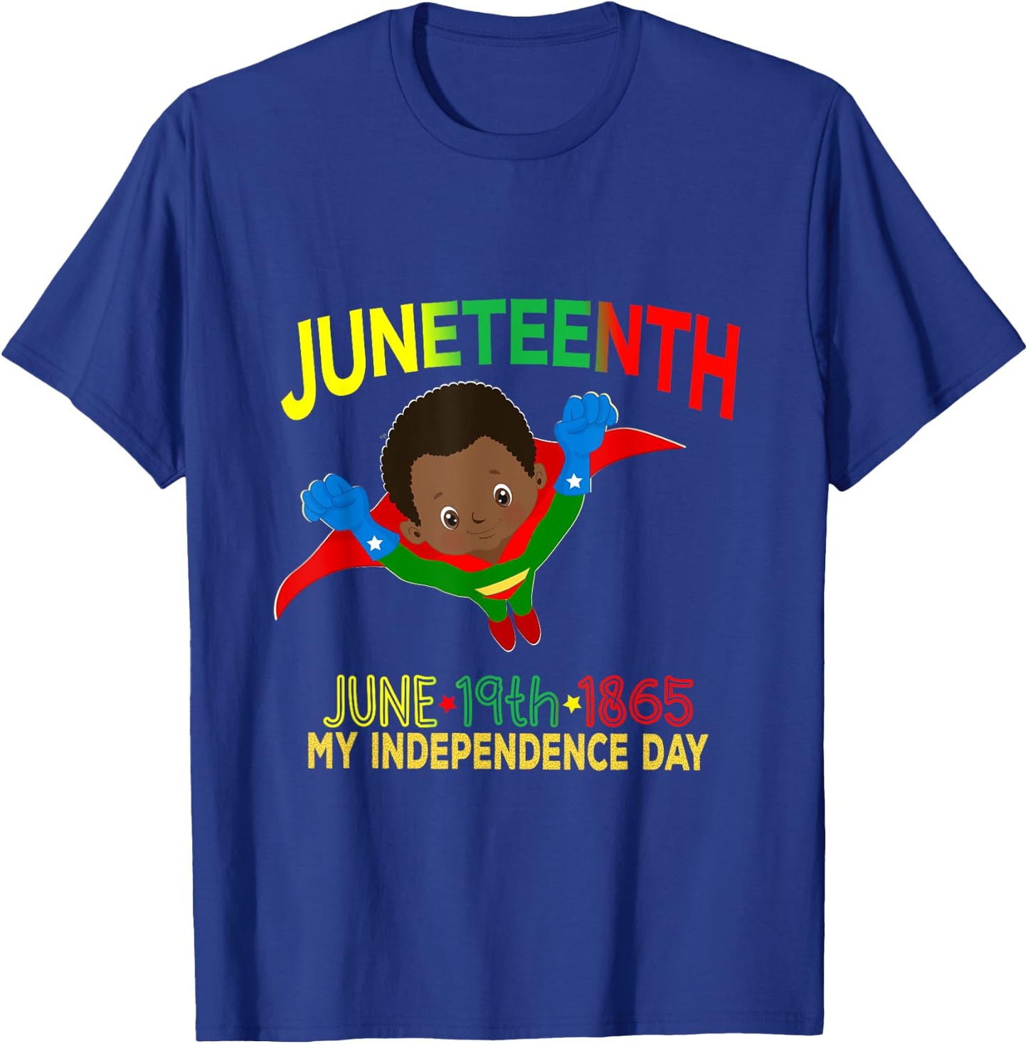 Happy Juneteenth Is My Independence Day Super Hero Black Boy T-Shirt - T-Shirt | Royal