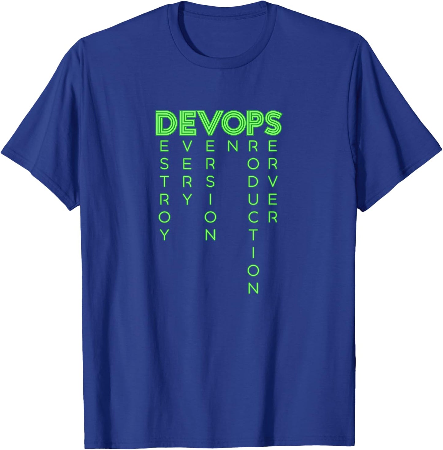 DevOps destroys any version on the production server T-Shirt - T-Shirt | Royal