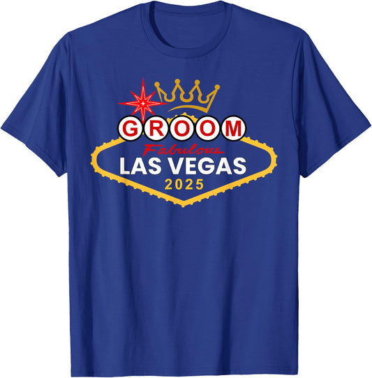 Groom Vegas Bachelor Party Group 2025 Married in Vegas Groom T-Shirt - T-Shirt | Royal