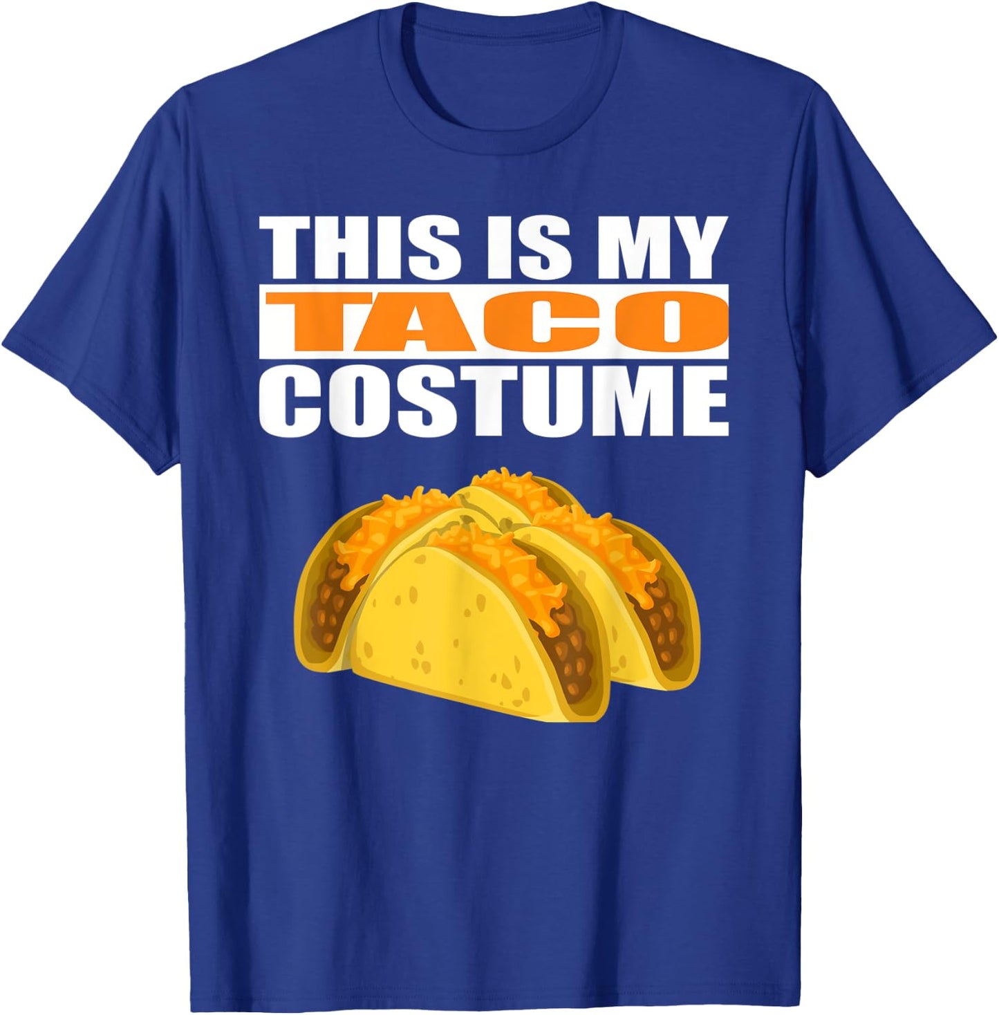 My Taco Costume Funny Halloween T-Shirt - T-Shirt | Royal