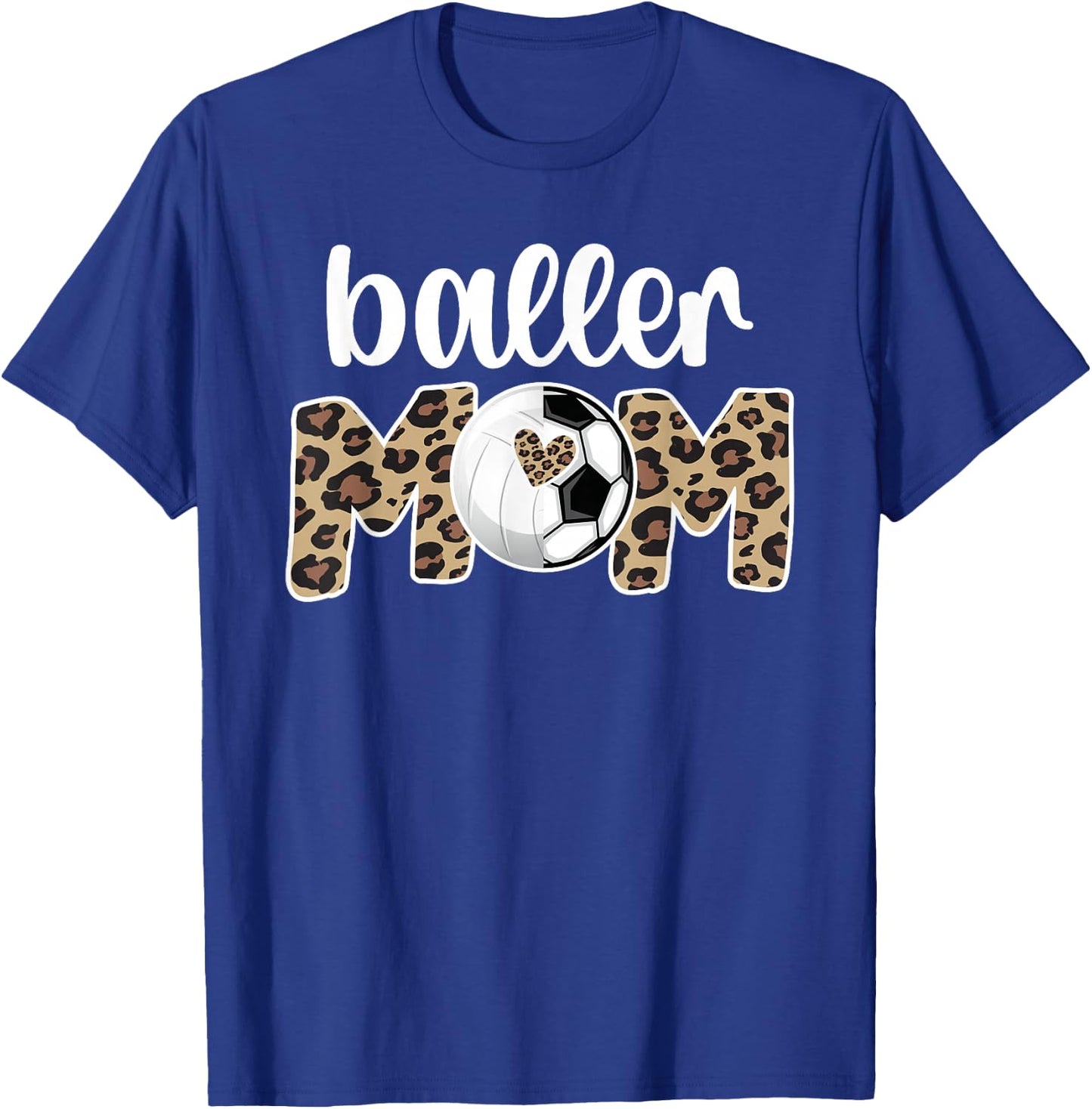 Baller Mom Proud Volleyball Soccer Player Mother T-Shirt - T-Shirt | Royal