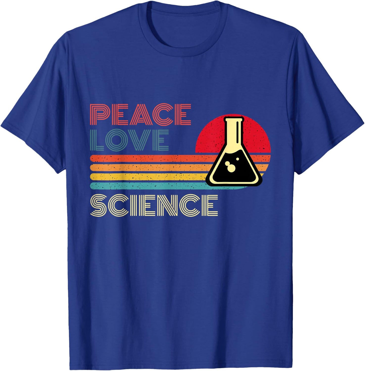 Peace Love Science Retro Vintage Striped Sunset Scientist T-Shirt - T-Shirt | Royal