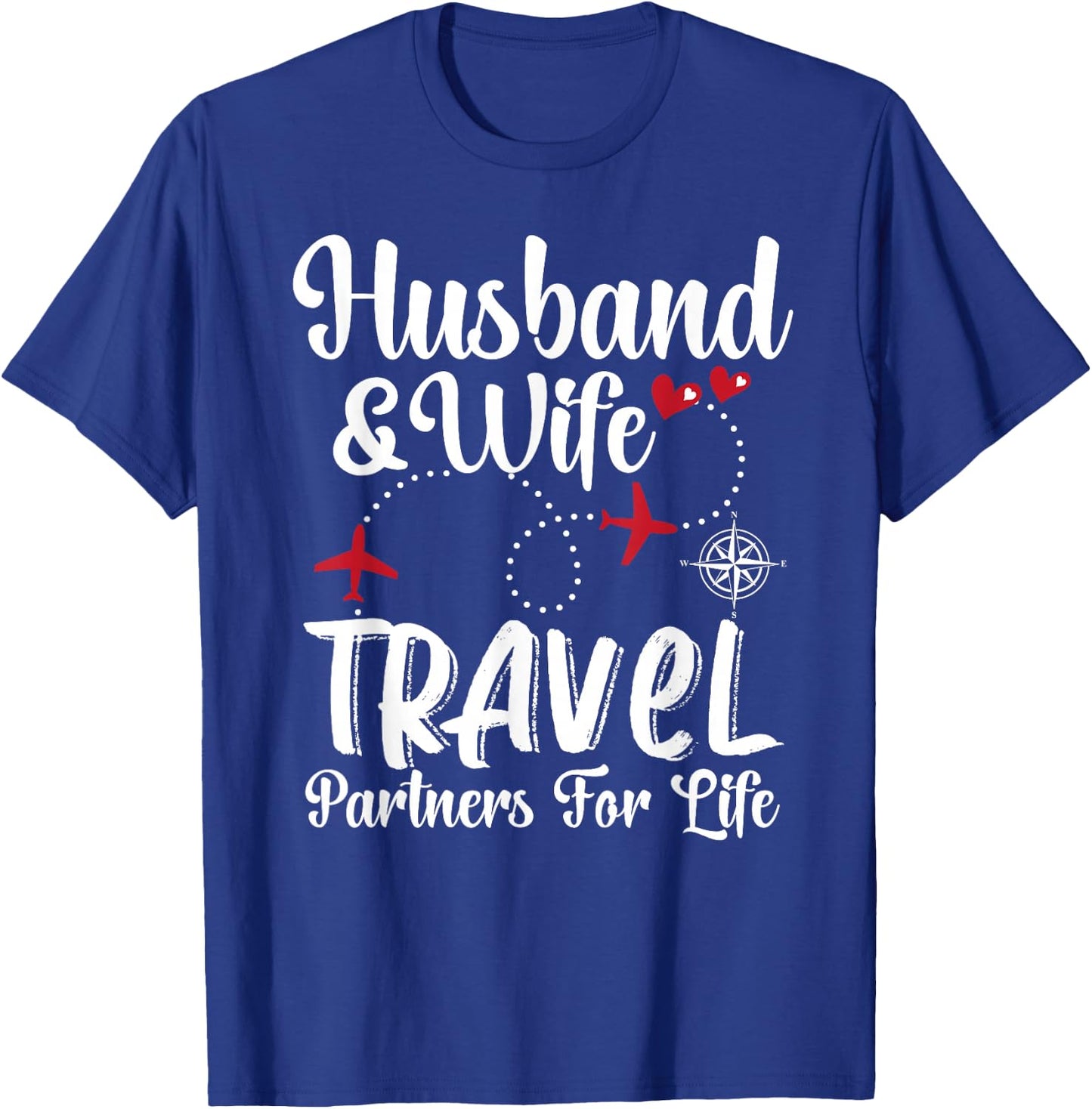 Couple Matching of Husband And Wife Travel Partners For Life T-Shirt - T-Shirt | Royal