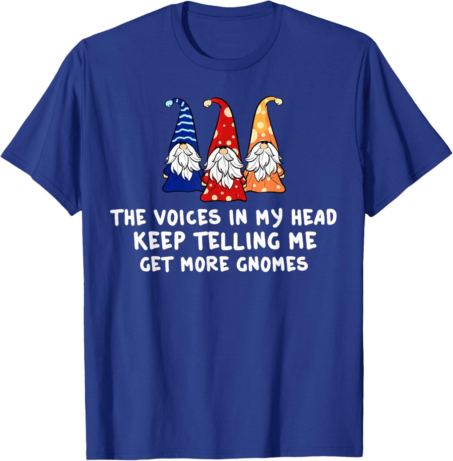 Garden Gnome Gift Gnomies Gardening T-Shirt - T-Shirt | Royal