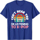 Can't hear you I'm listening to k-pop K-pop | K-Pop T-Shirt - T-Shirt | Royal