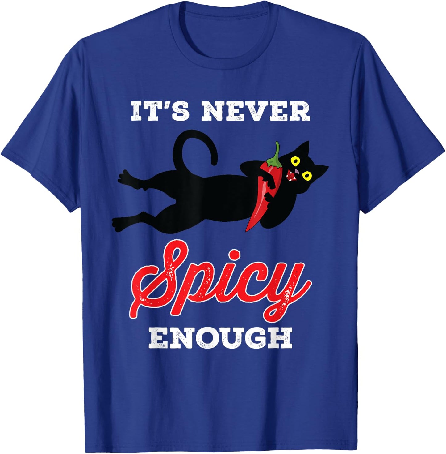 Mexican Spicy Food Shirt Hot Chili Red Pepper Black Cat T-Shirt - T-Shirt | Royal