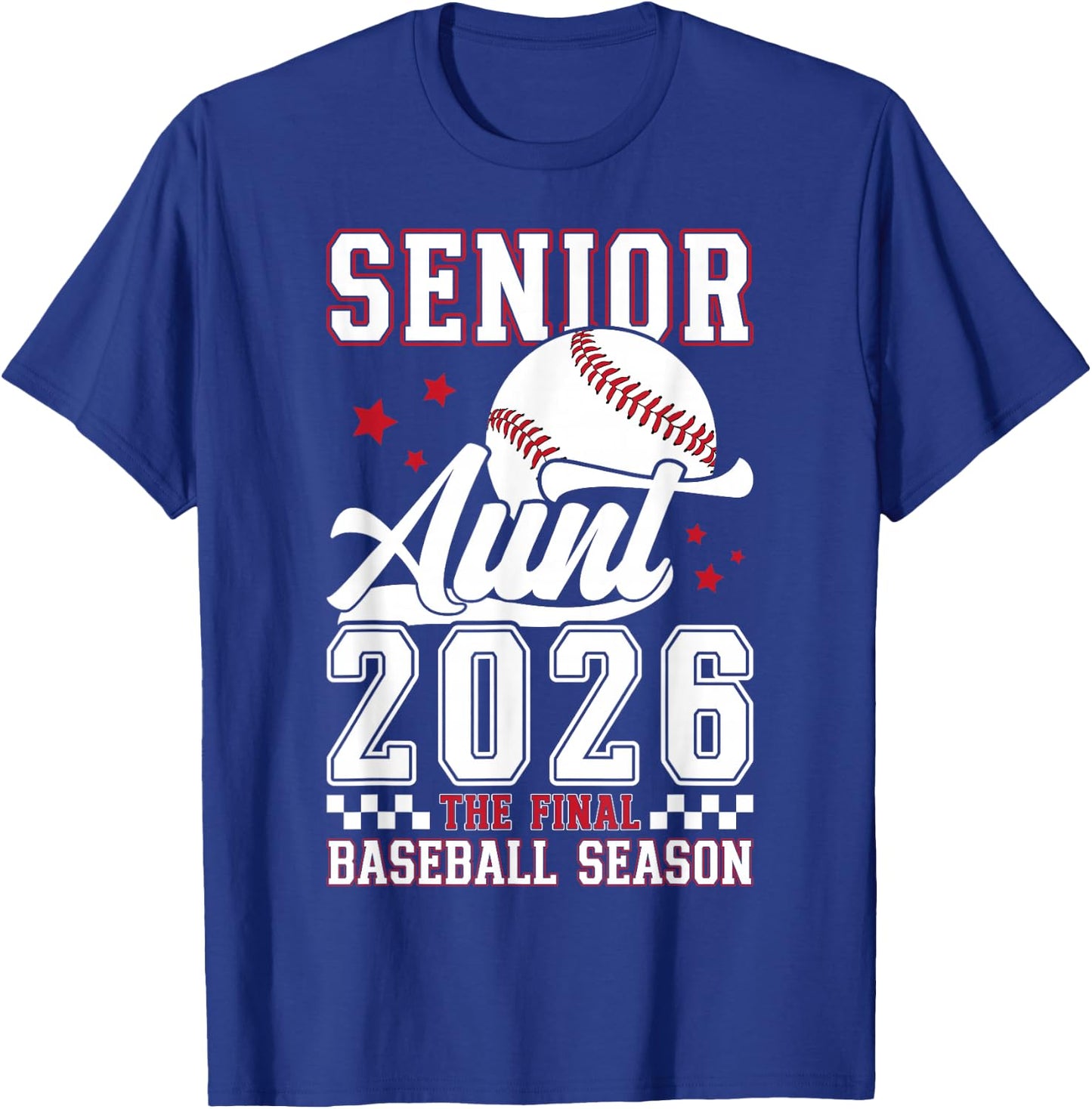 Baseball Senior Aunt 2026 Baseball Senior Auntie T-Shirt - T-Shirt | Royal