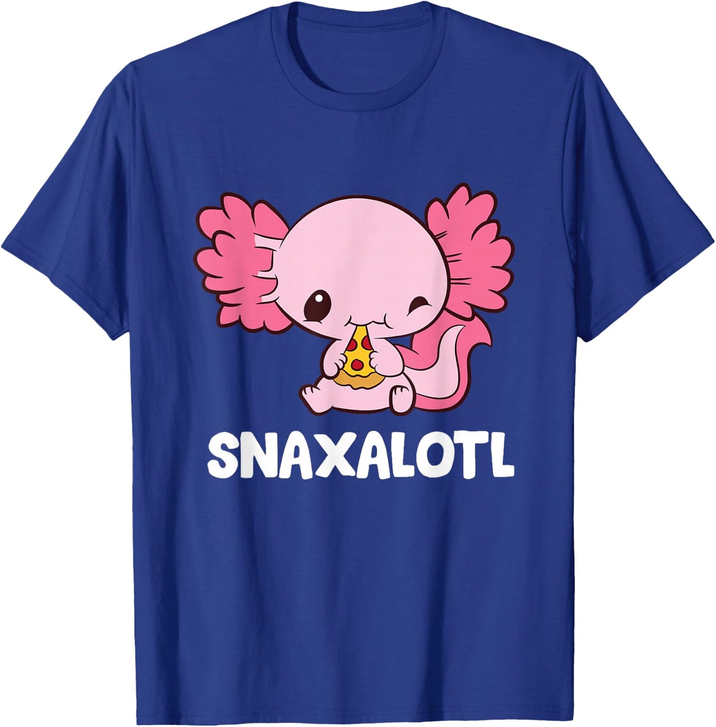 Snaxalotl Funny Axolotl Pizza Cute Axolotl T-Shirt - T-Shirt | Royal