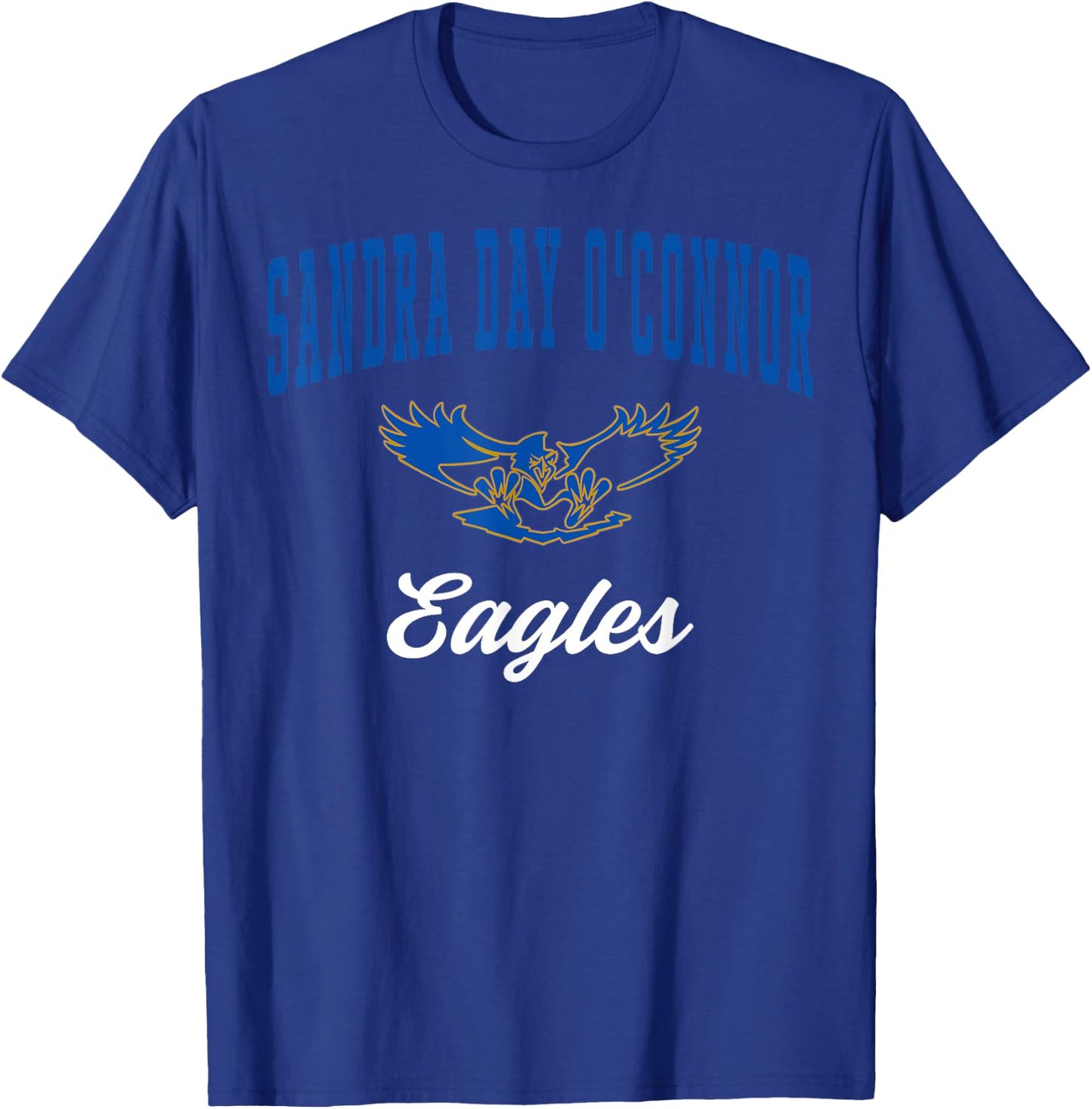 Sandra Day O'Connor High School Eagles C3 T-Shirt - T-Shirt | Royal