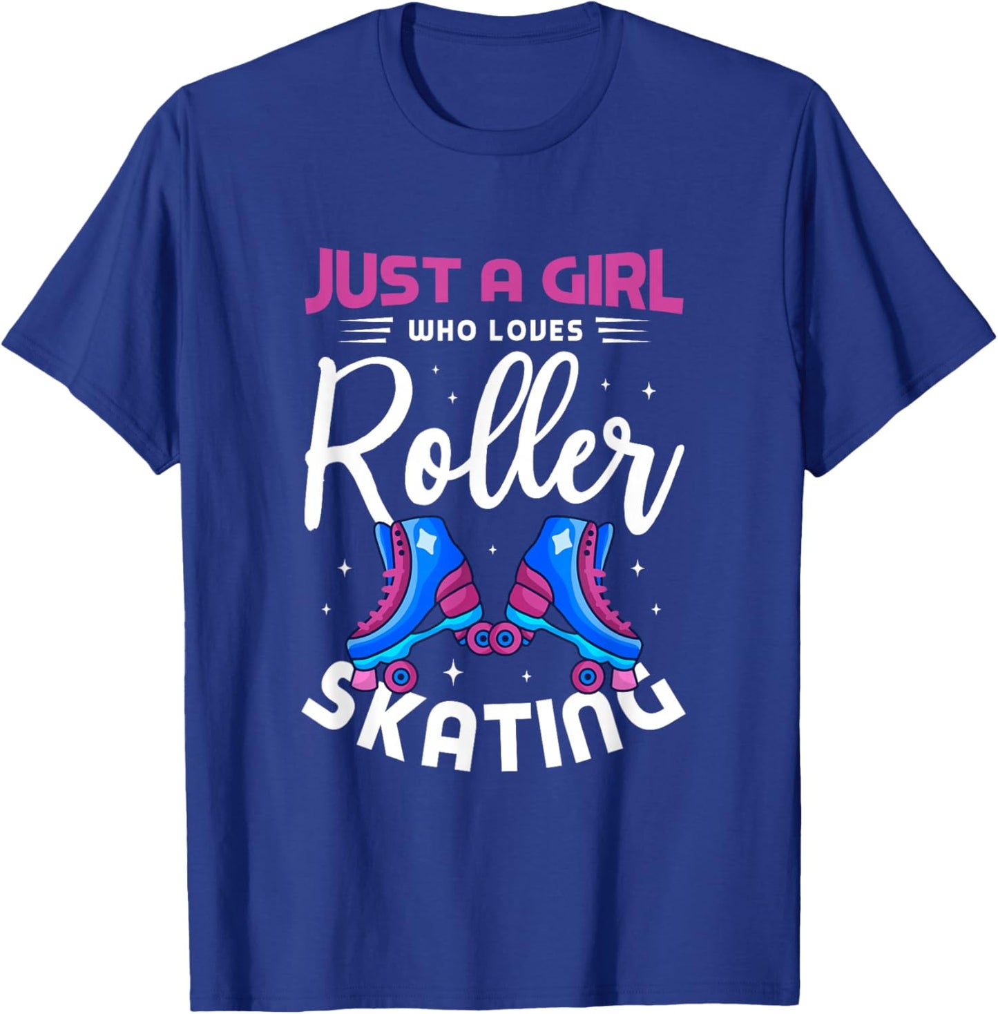 Just a girl who loves roller skating roller skate skating T-Shirt - T-Shirt | Royal