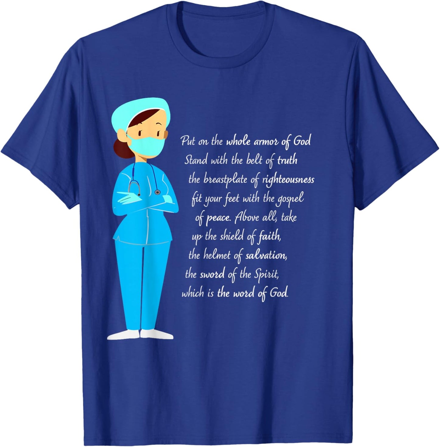 Jesus Shield of Faith Armor of God Doctor Physician Nurse T-Shirt - T-Shirt | Royal
