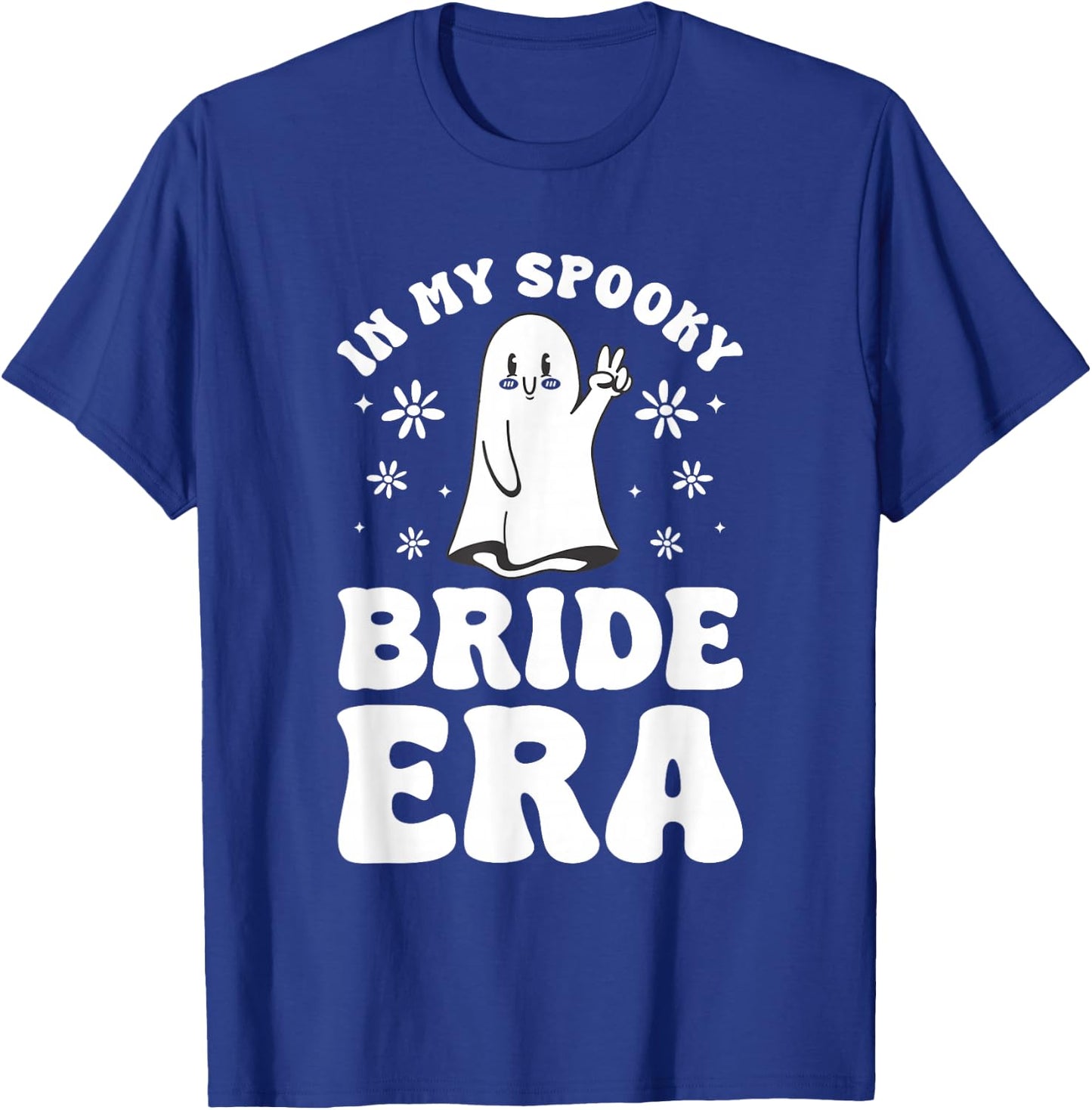 In My Spooky Bride Era Halloween Bachelorette Party T-Shirt - T-Shirt | Royal