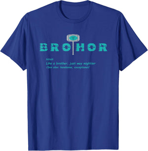 Brothor like a brother just way mighter Gift T-Shirt - T-Shirt | Royal