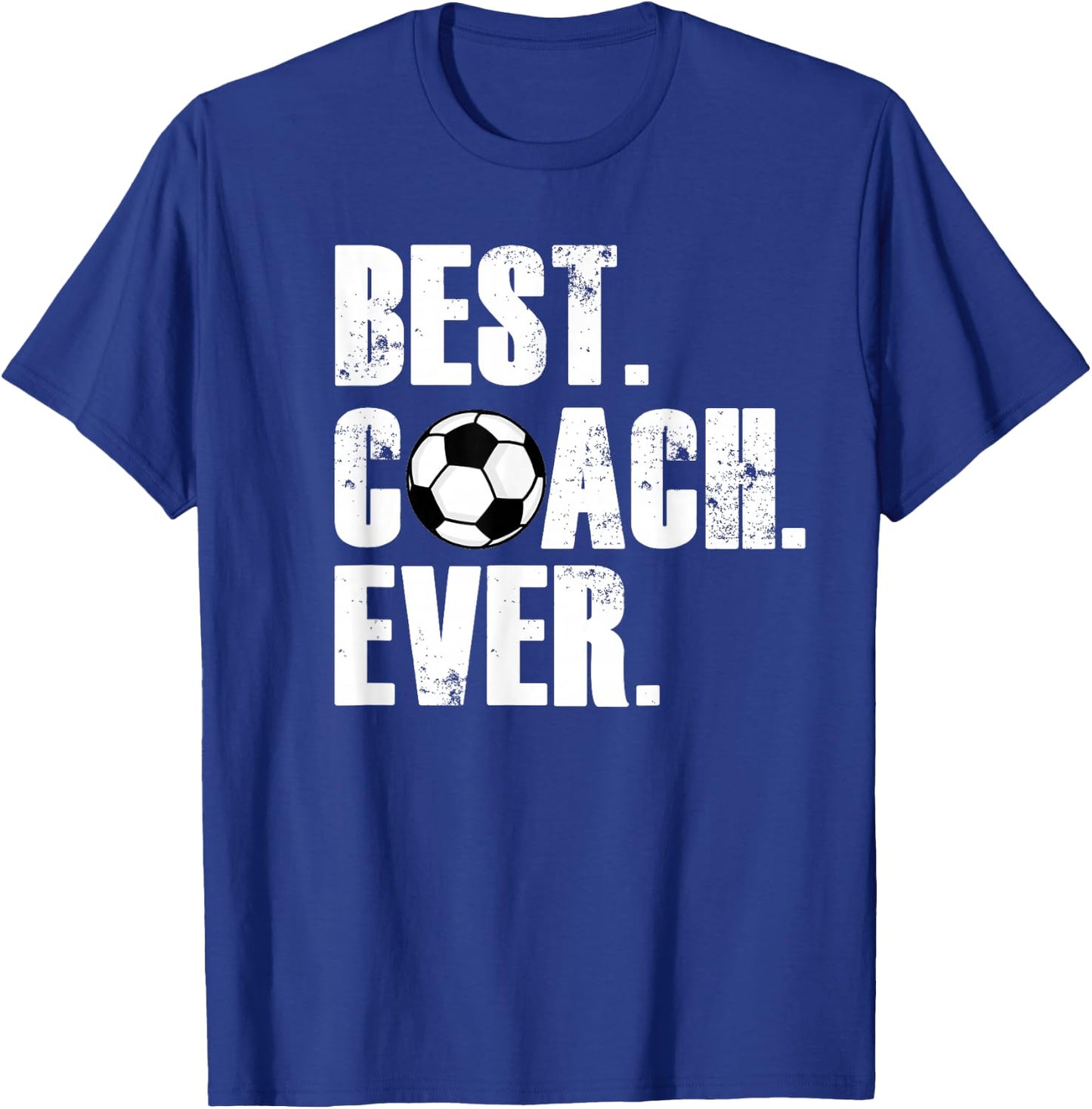Soccer Coach - Best Coach Ever Soccer Gift T-Shirt - T-Shirt | Royal