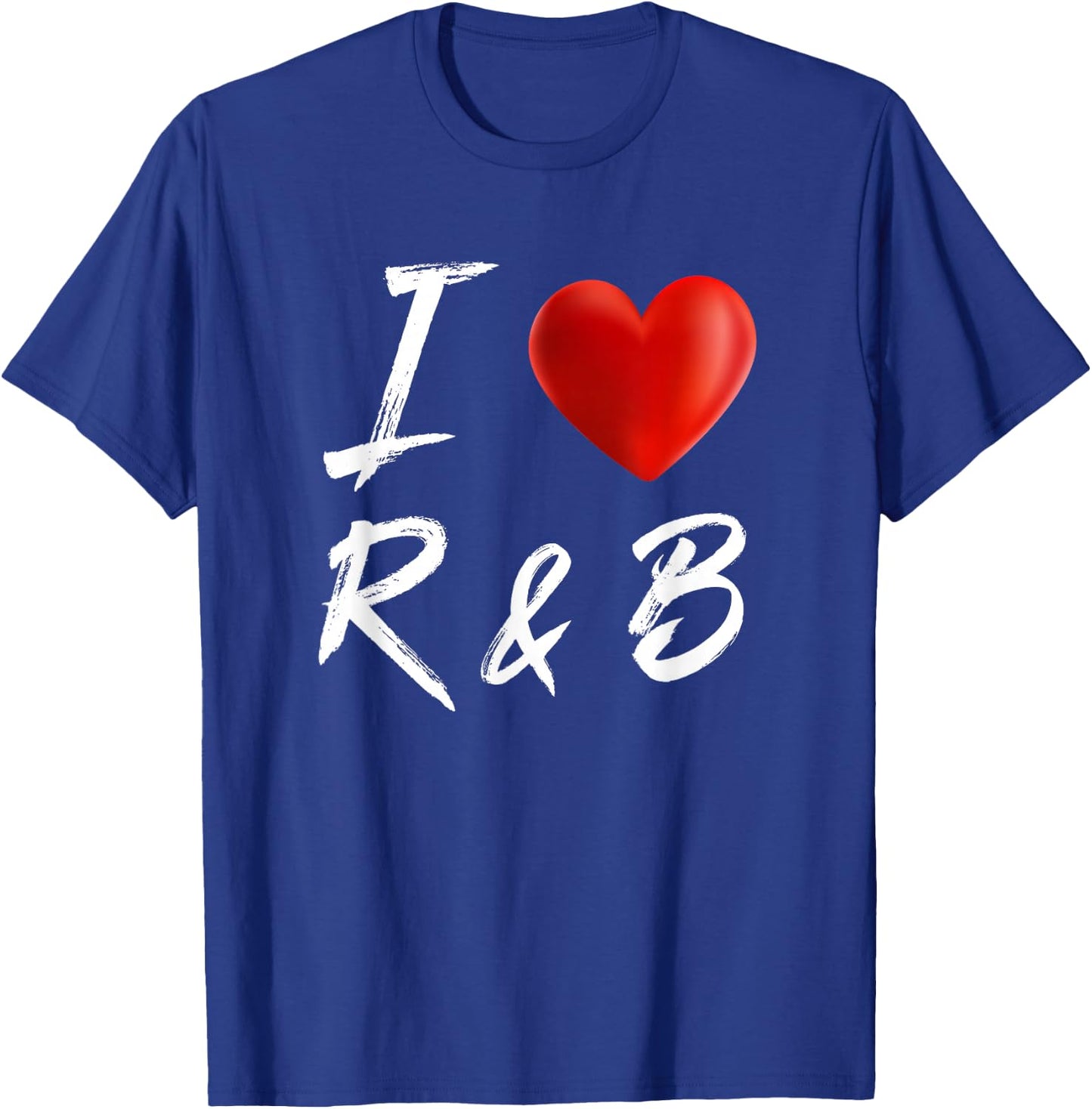 I Love Heart R&B Music T Shirt T-Shirt - T-Shirt | Royal