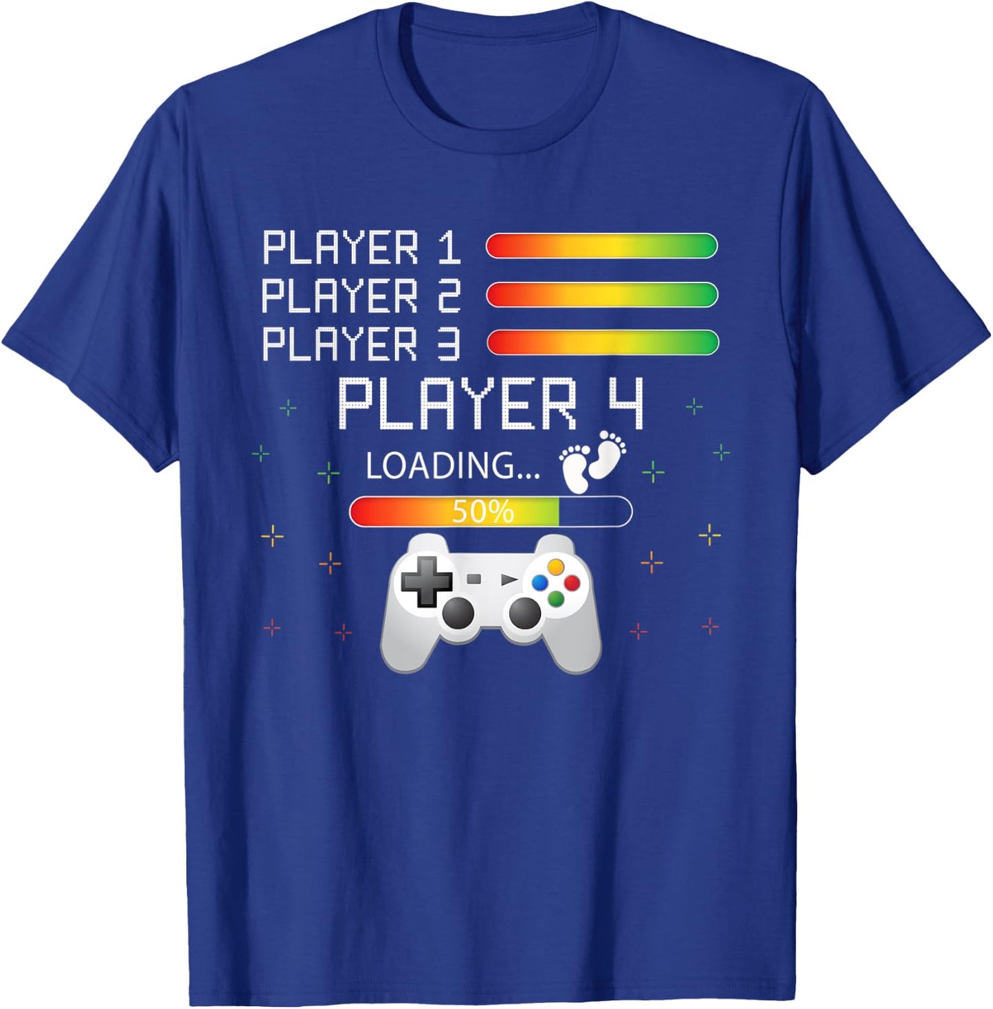 Players 1,2,3 Ready Player 4 Loading Funny Gamer Birthday T-Shirt - T-Shirt | Royal