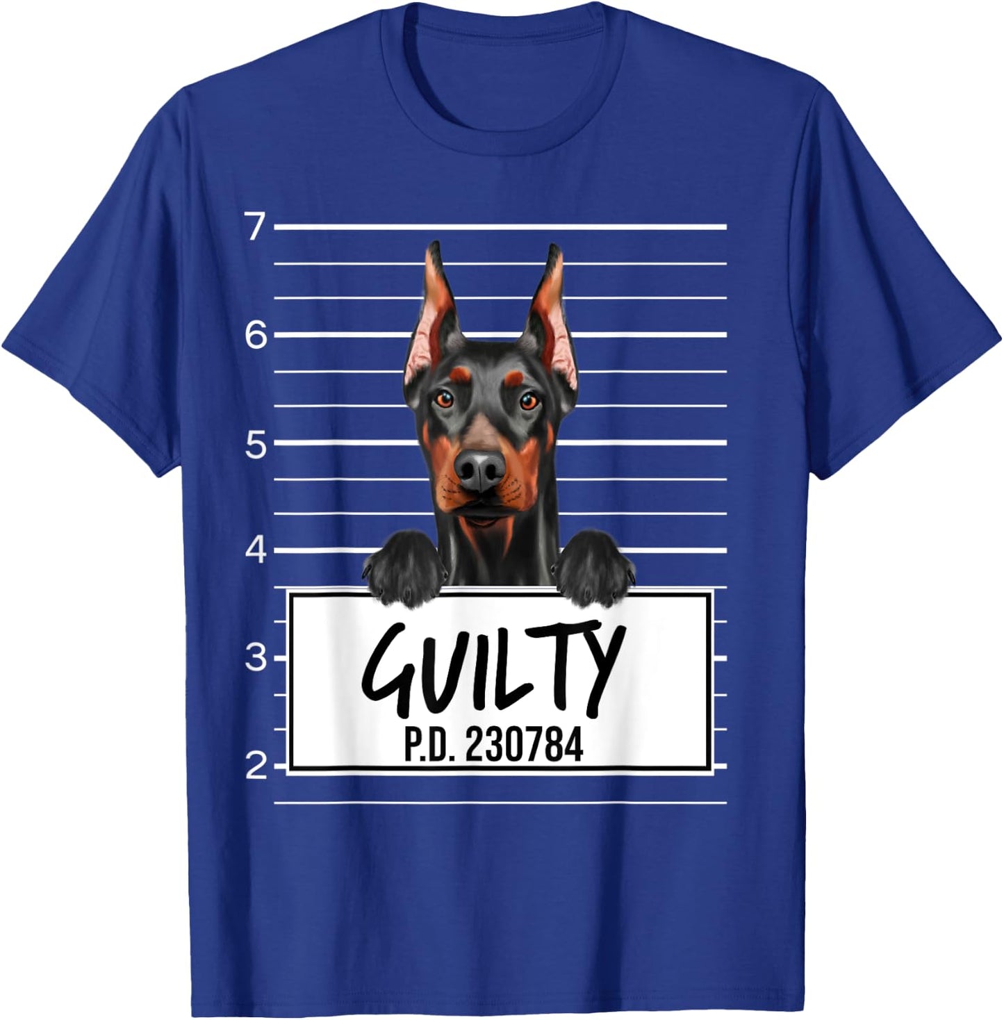 Funny Doberman Pinscher Mugshot Guilty Dog T-Shirt - T-Shirt | Royal