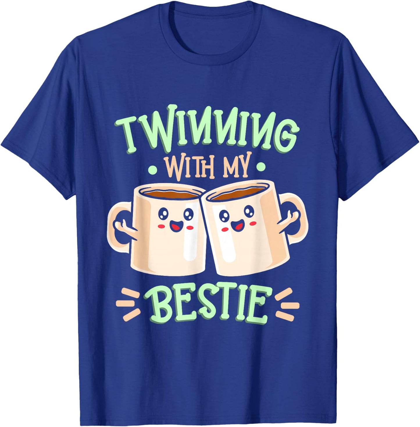 Matching Twin Spirit Week Twinning With My Bestie Coffee T-Shirt - T-Shirt | Royal