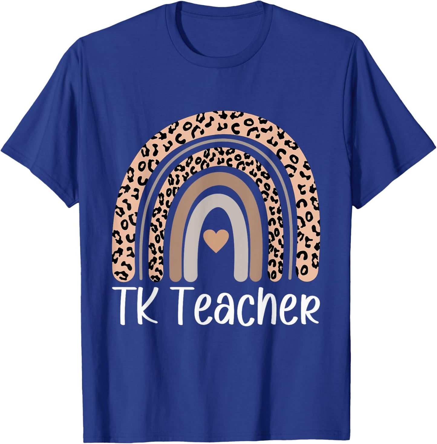 TK Teacher Rainbow Back To School Cute Teacher Men Women T-Shirt - T-Shirt | Royal