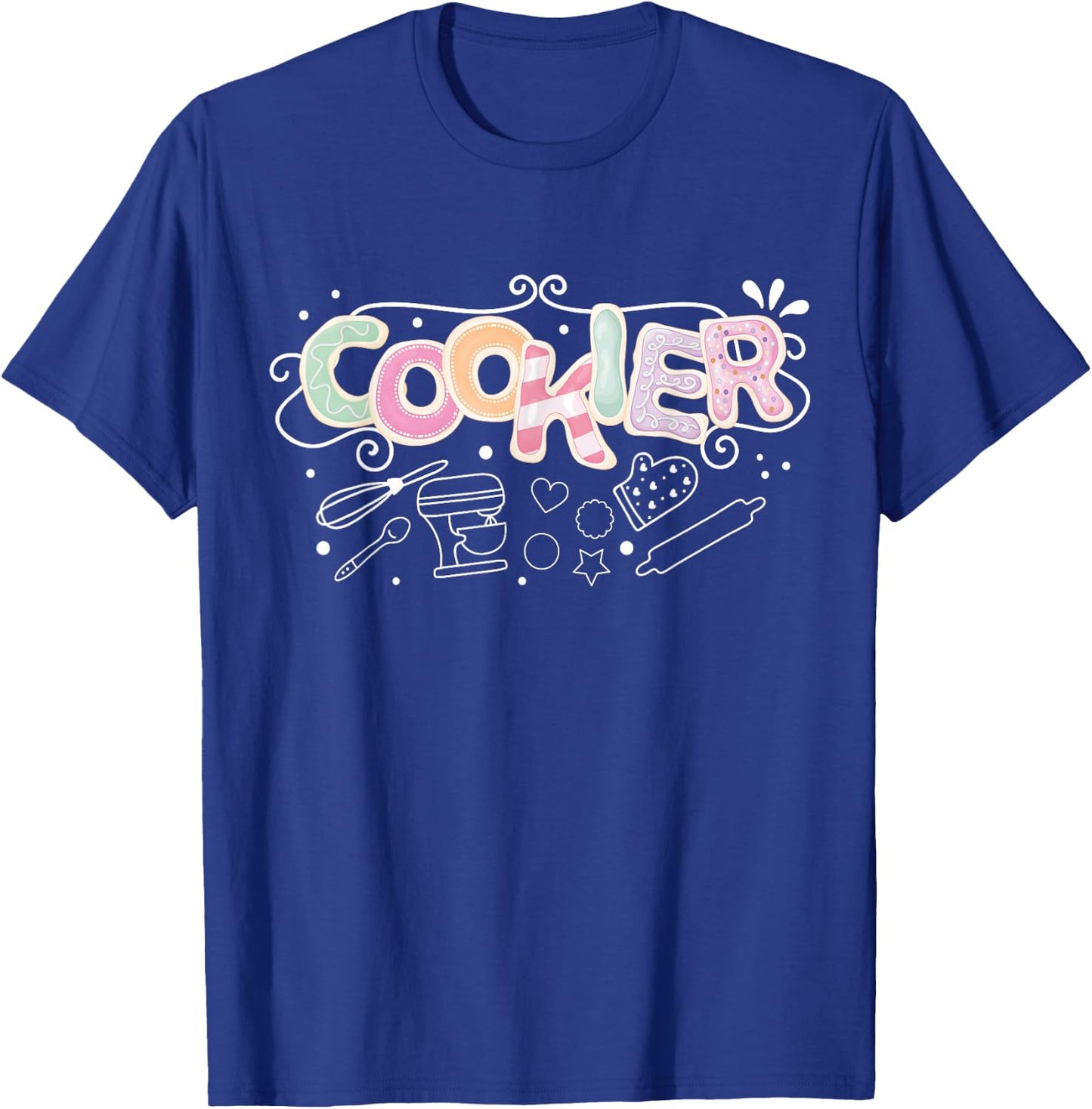 Cookie Decorating for Bakers and Cookie Artists T-Shirt - T-Shirt | Royal