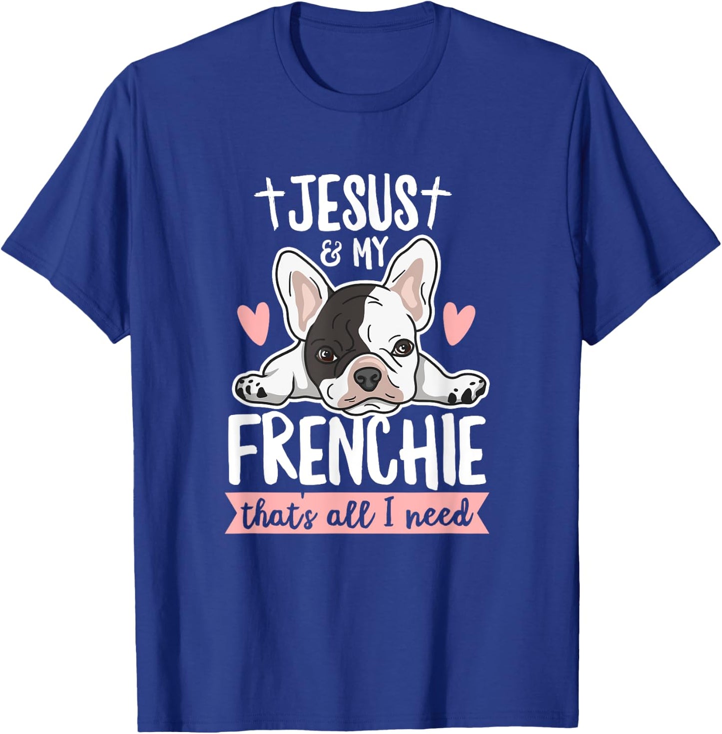 Frenchie Quote for a Frenchie Owner T-Shirt - T-Shirt | Royal