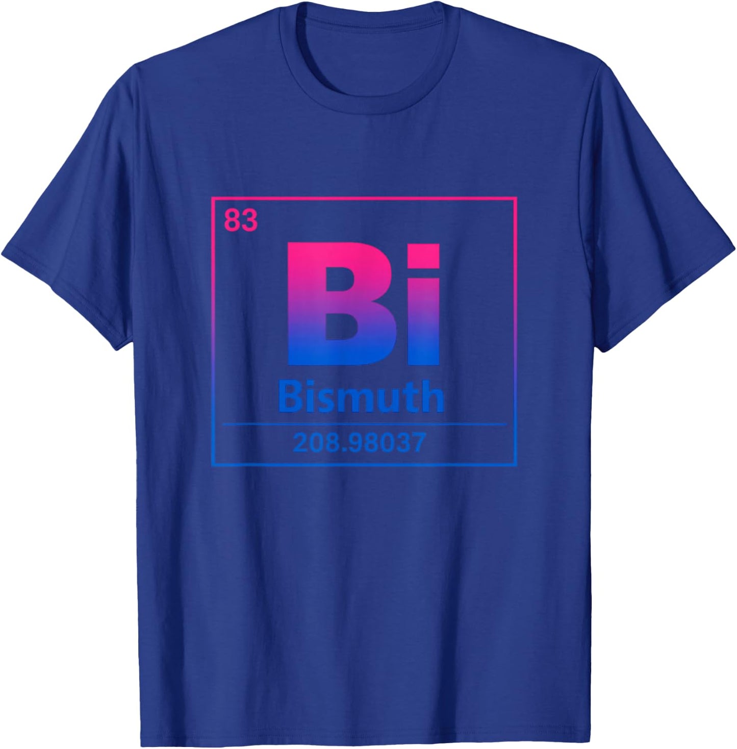 Bi Bismuth Funny Bisexual Gay Pride Witty Meme Queer Humor T-Shirt - T-Shirt | Royal