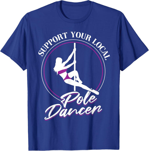 Support Your Local Pole Dancer - Pole Dancing
