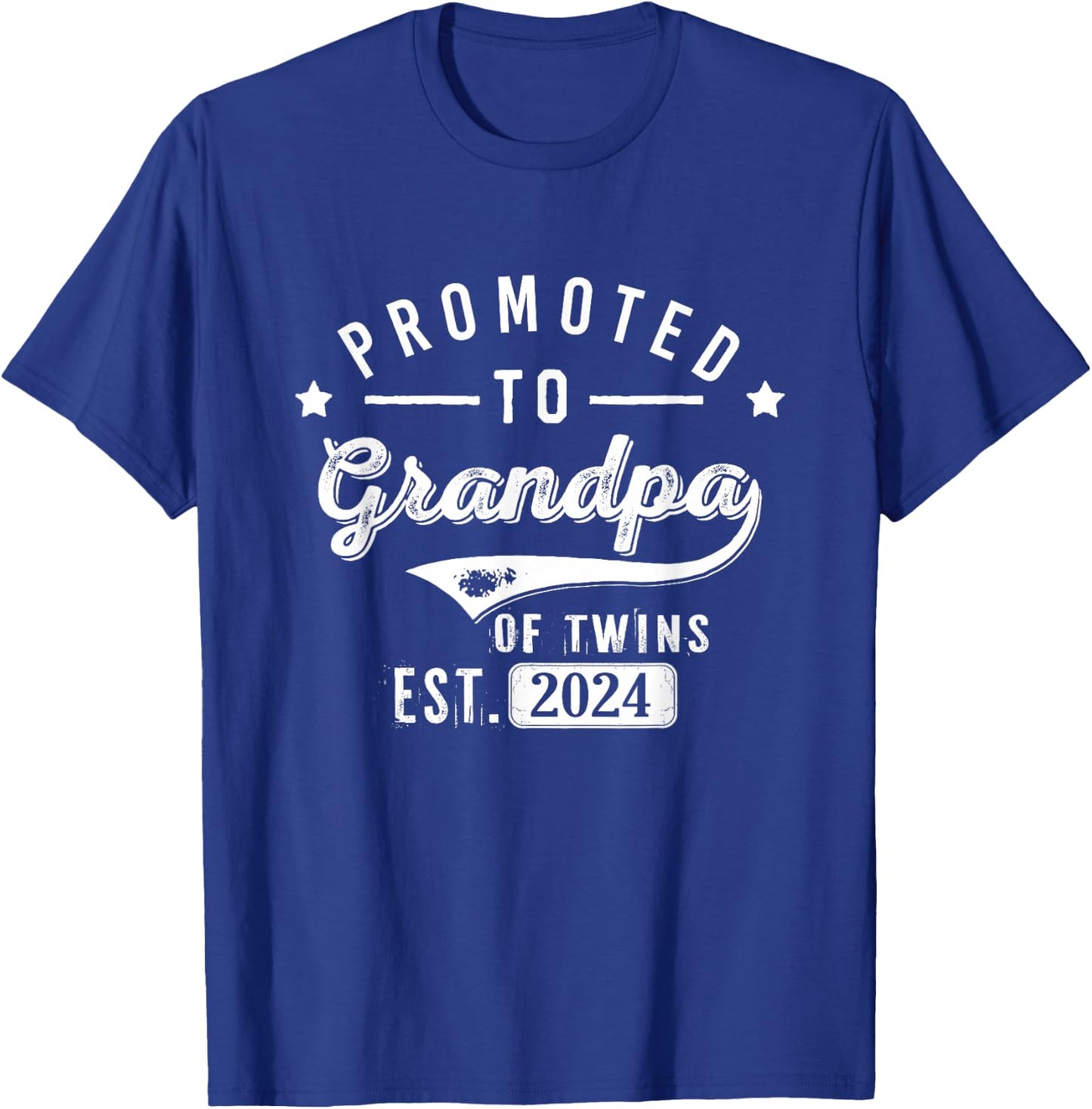 Promoted To Grandpa Of Twins Est 2024 Twin Baby Shower Daddy T-Shirt - T-Shirt | Royal