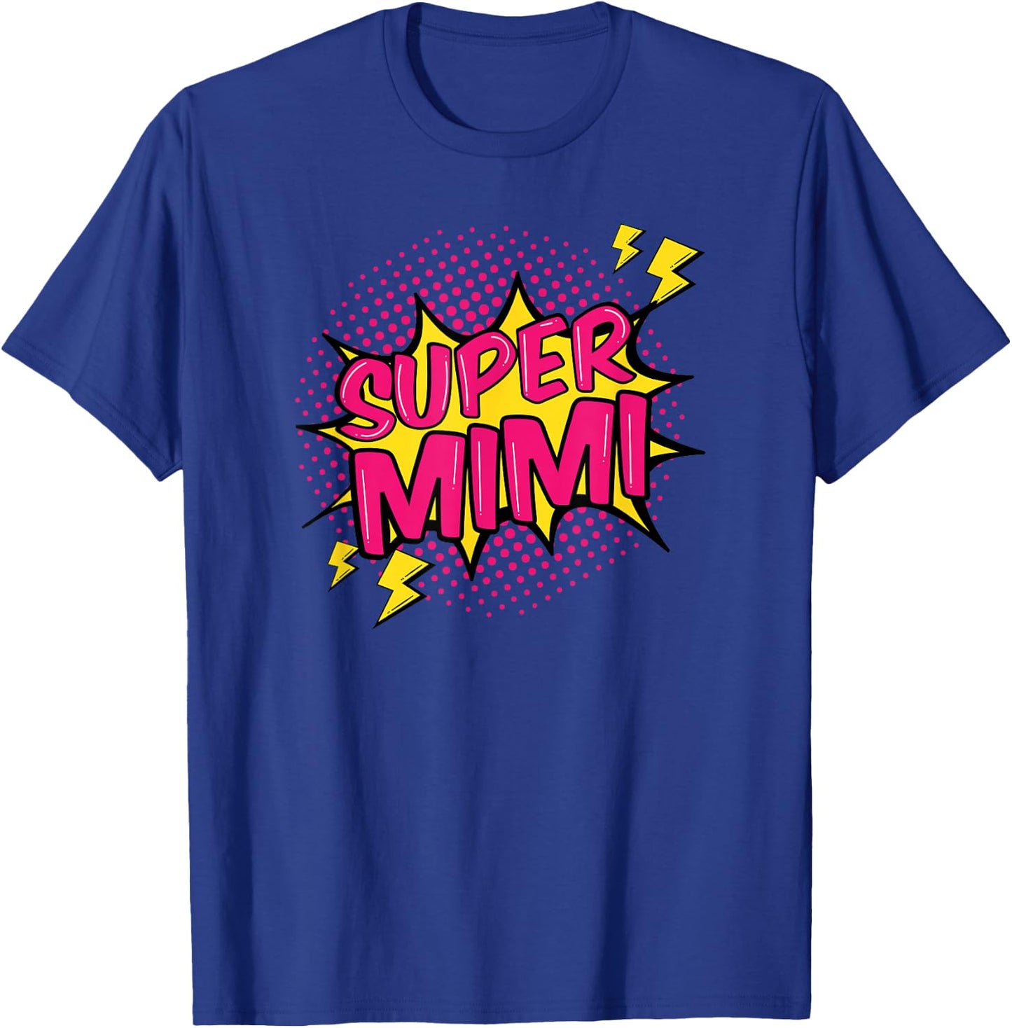 Super Mimi Superpower Grandma Family Grandmother Gift T-Shirt - T-Shirt | Royal
