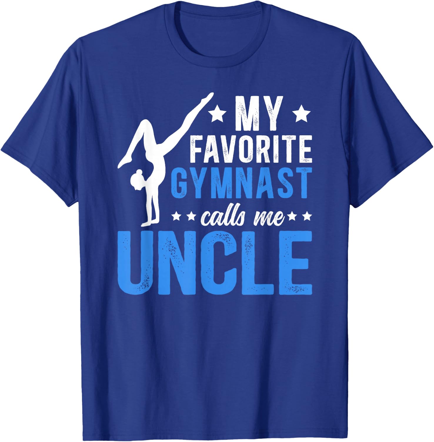 Proud Gymnastics Uncle Of A Gymnast Uncle T-Shirt - T-Shirt | Royal