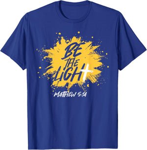 Christian Bible Verse Be The Light Matthew 5:14 T-Shirt - T-Shirt | Royal