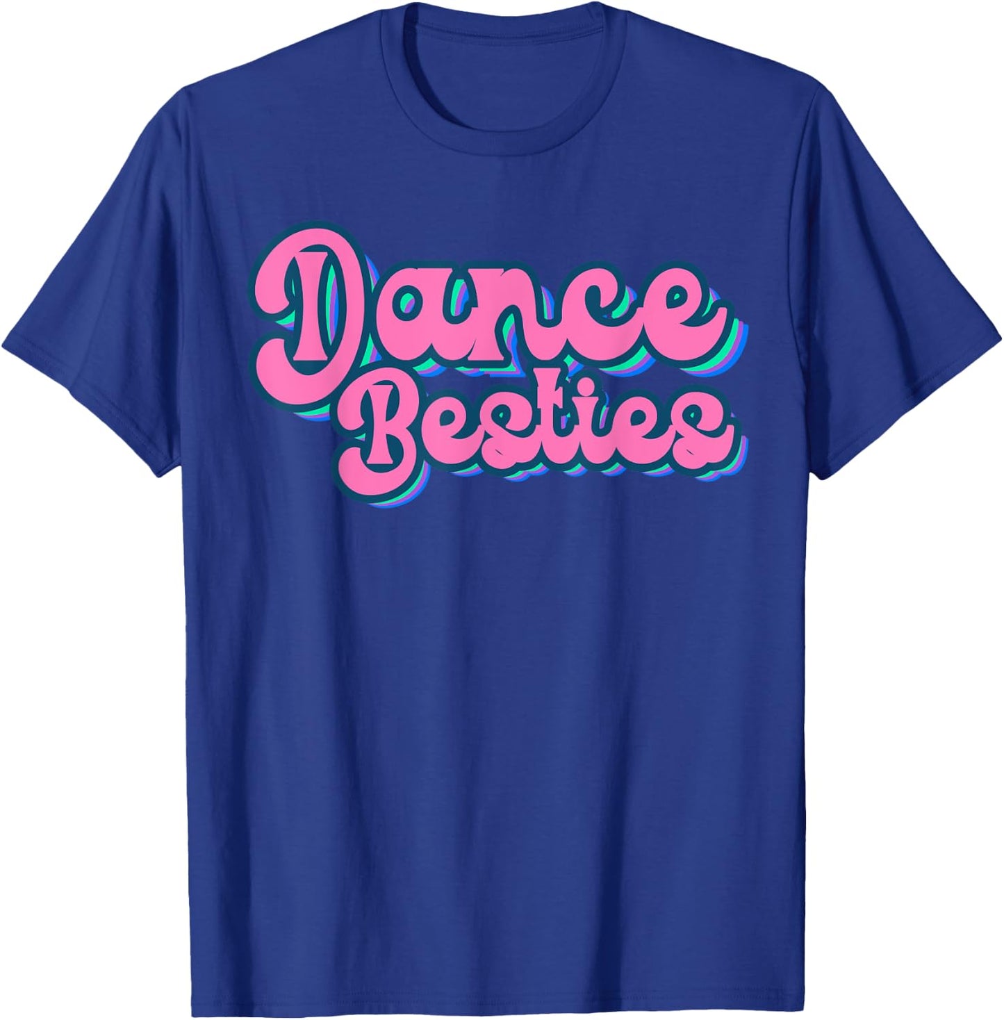 Retro Dance Besties Ballet Dancer Hip Hop Best Friends T-Shirt - T-Shirt | Royal