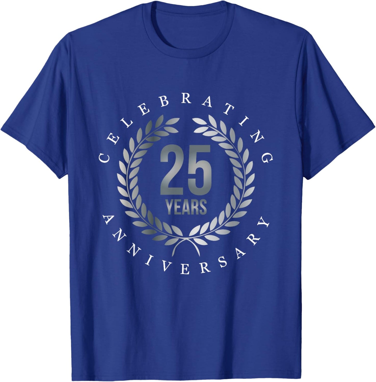 Celebrating 25 Years, 25th Anniversary Gift T-Shirt - T-Shirt | Royal