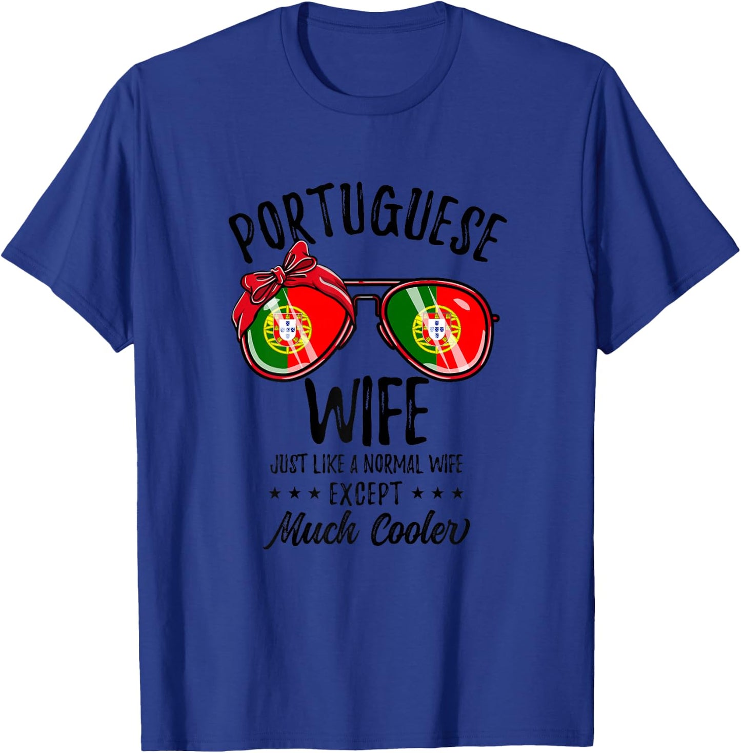 Matching Portuguese Wife T-Shirt - T-Shirt | Royal