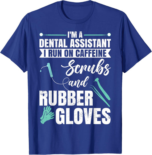 Funny dental assistant T-Shirt - T-Shirt | Royal