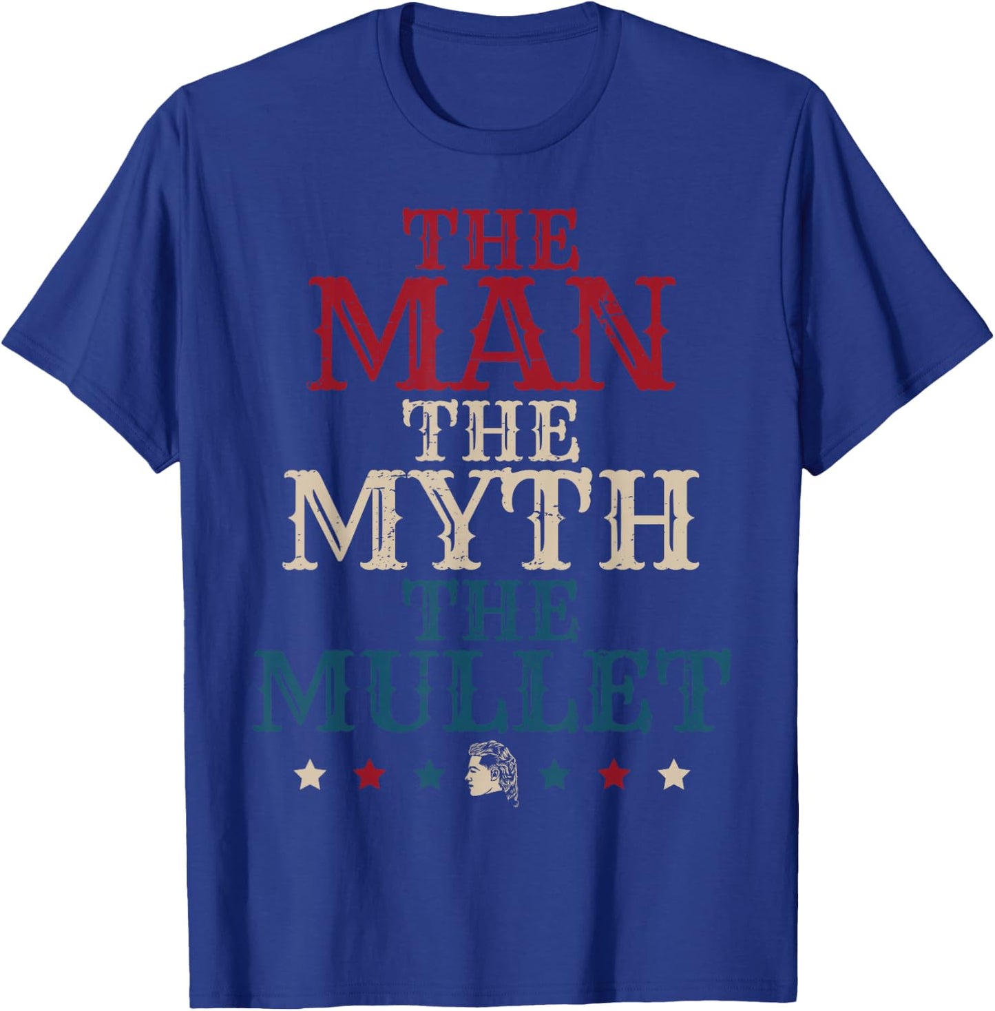 The Man The Myth The Mullet American Flag US Patriots T-Shirt - T-Shirt | Royal