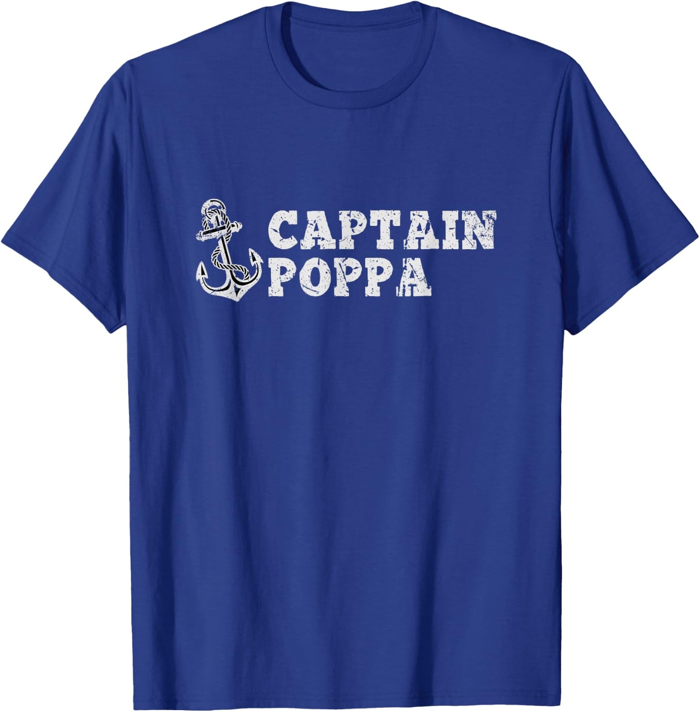 Captain Poppa Sailing Boating Vintage Boat Anchor Funny T-Shirt - T-Shirt | Royal