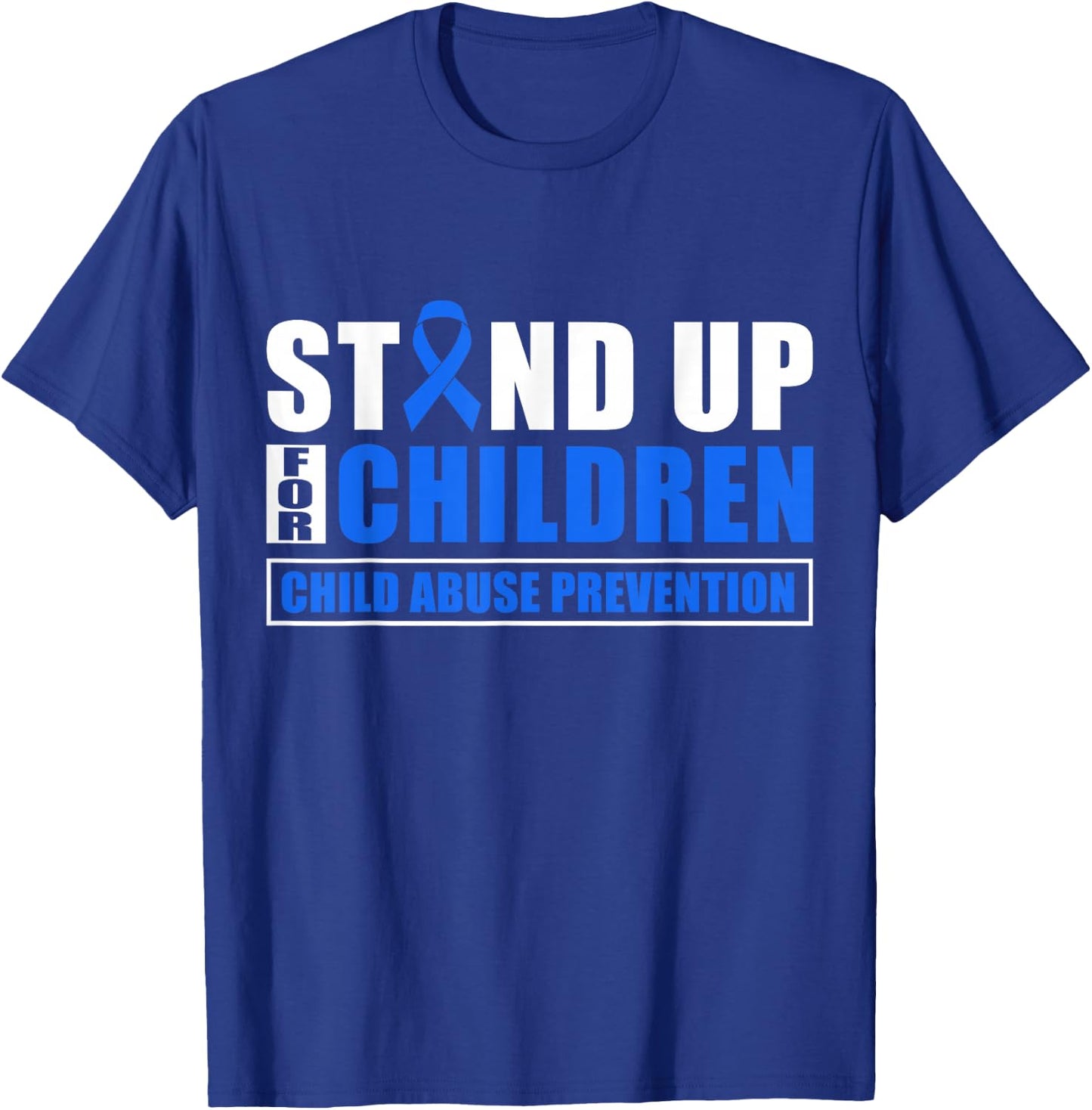Stand Up For Children - Child Abuse Prevention Month T-Shirt - T-Shirt | Royal