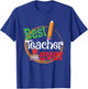 Best Teacher Ever Teachers Day Gift Men Women T-Shirt - T-Shirt | Royal
